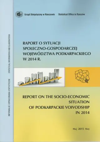 Powiększ obraz: Cover of the publication Report on the socio-economic situation of Podkarpackie Voivodship in 2014